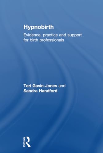 Hypnobirth: Evidence, Practice and Support for Birth Professionals 書封
